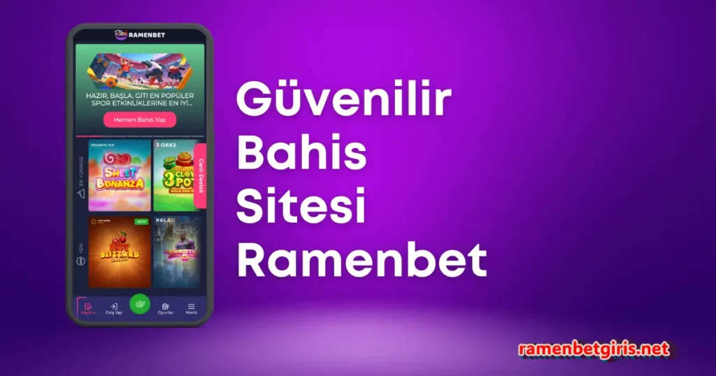 Güvenilir Bahis Sitesi Ramenbet