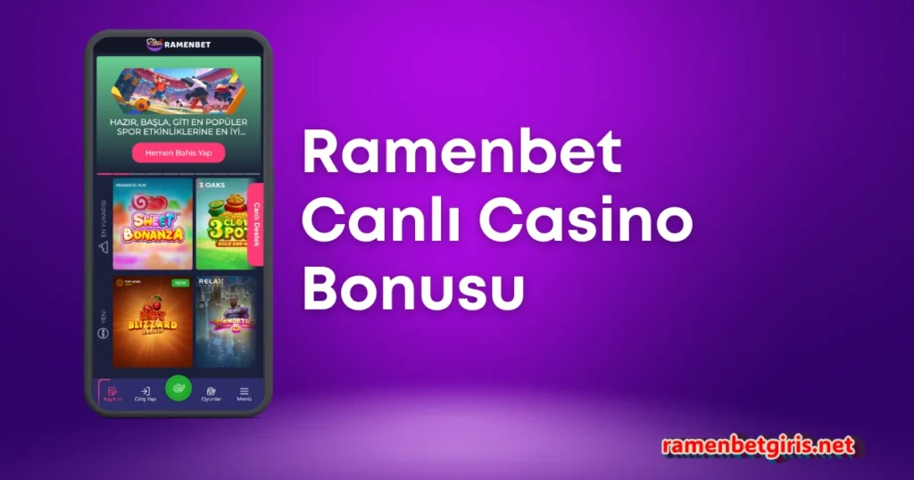 Ramenbet Canlı Casino Bonusu