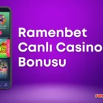 Ramenbet Canlı Casino Bonusu