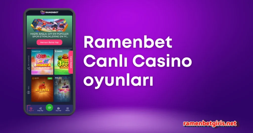 Ramenbet Canlı Casino Oyunları