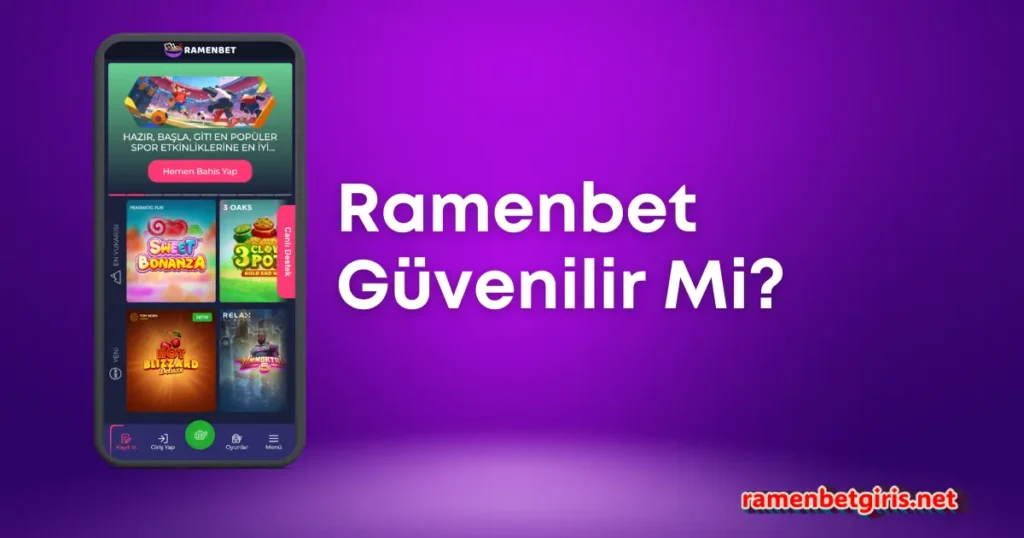 Ramenbet Güvenilir mi