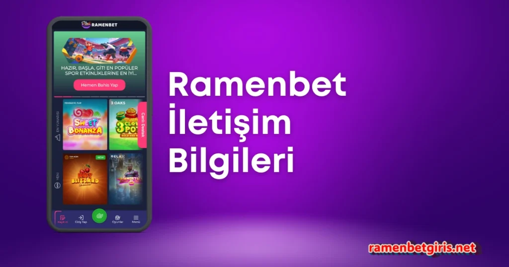 Ramenbet İletişim Bilgileri