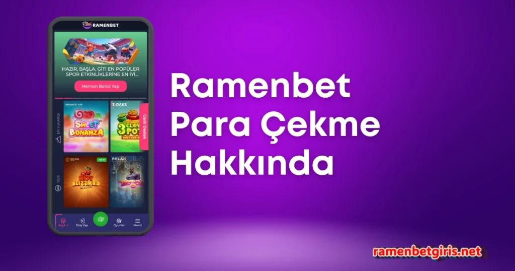 Ramenbet Para Çekme Yöntemleri