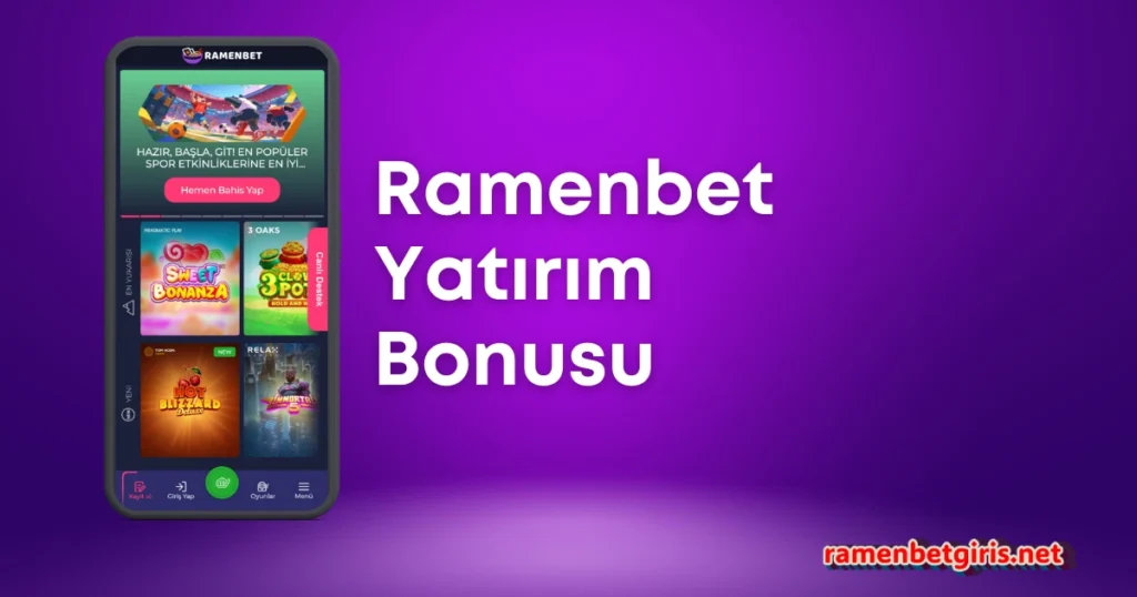 Ramenbet Yatırım Bonusu